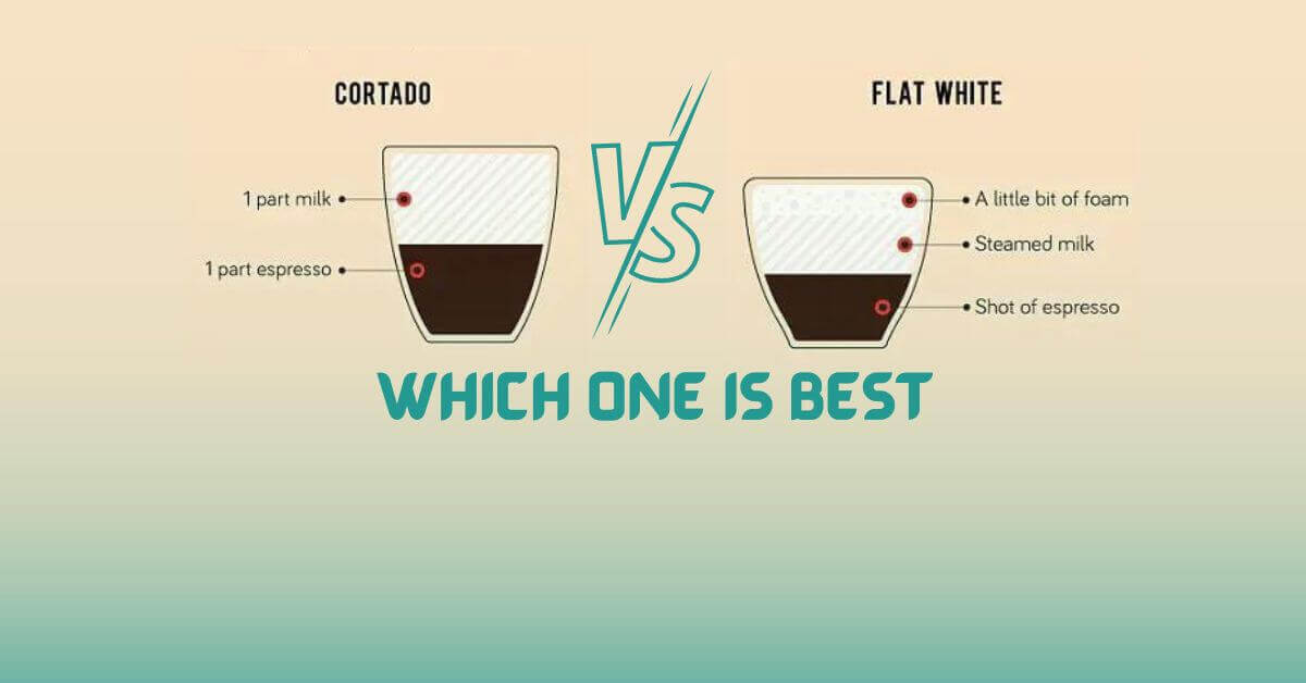 Cortado Vs Flat White