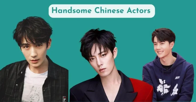 Handsome Chinese Actors