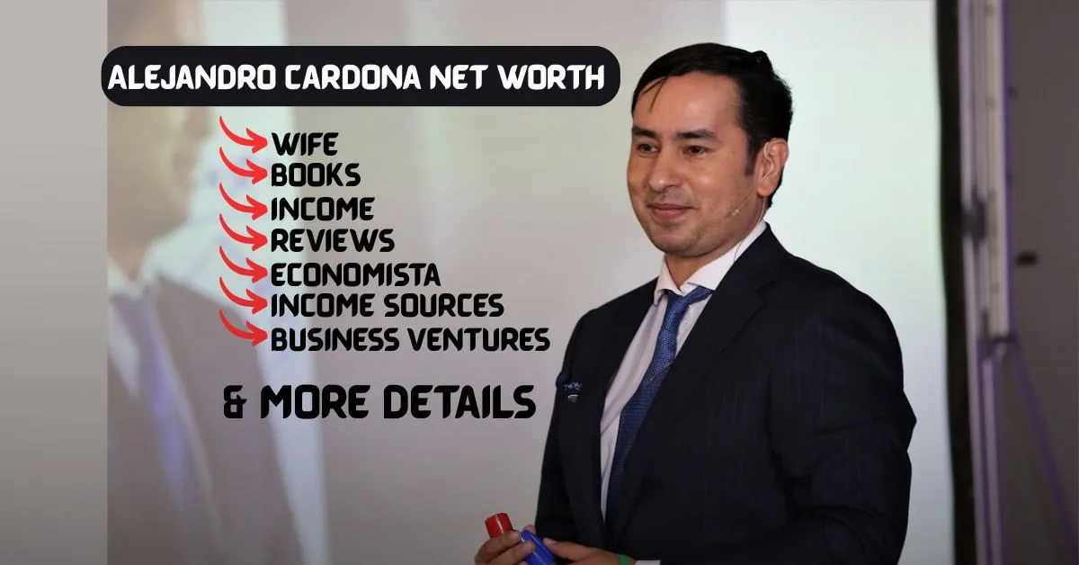 Alejandro Cardona Net Worth