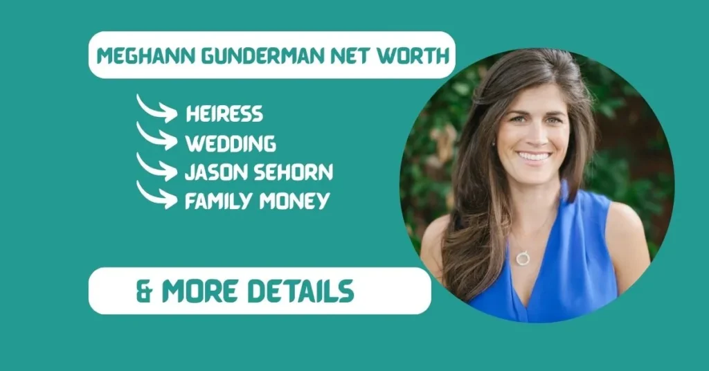 Meghann Gunderman Net Worth