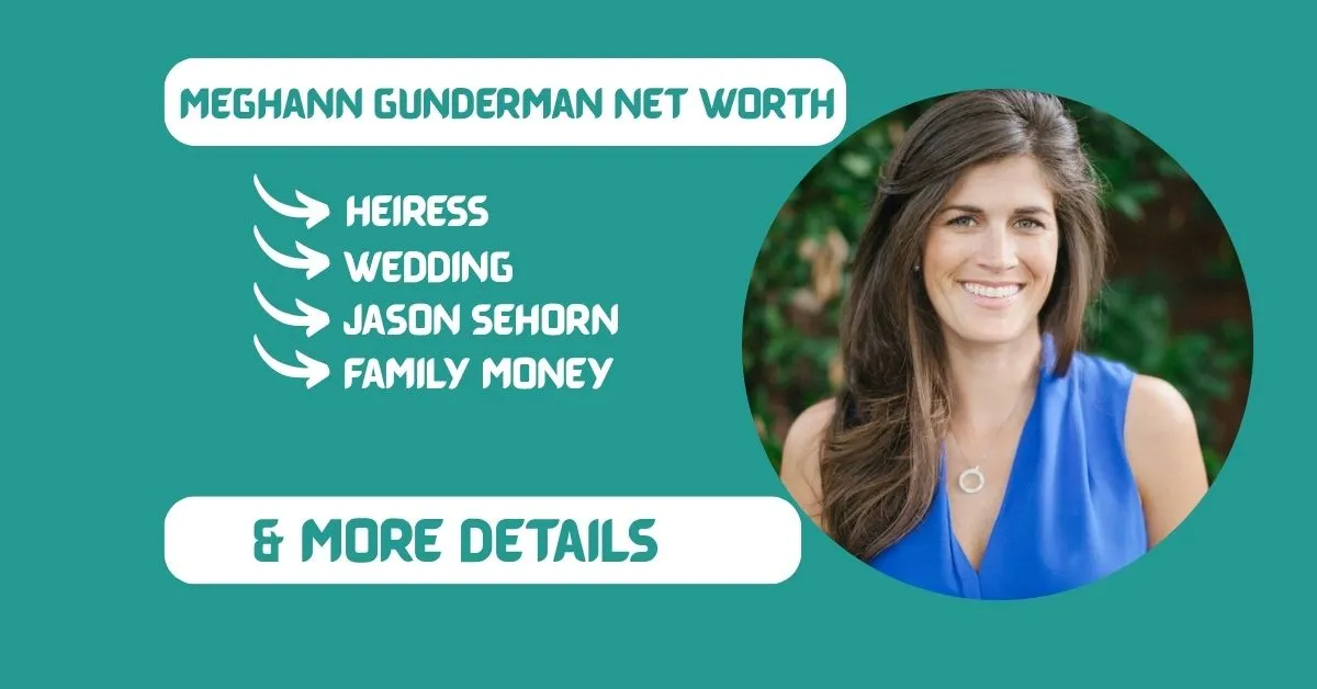 Meghann Gunderman Net Worth